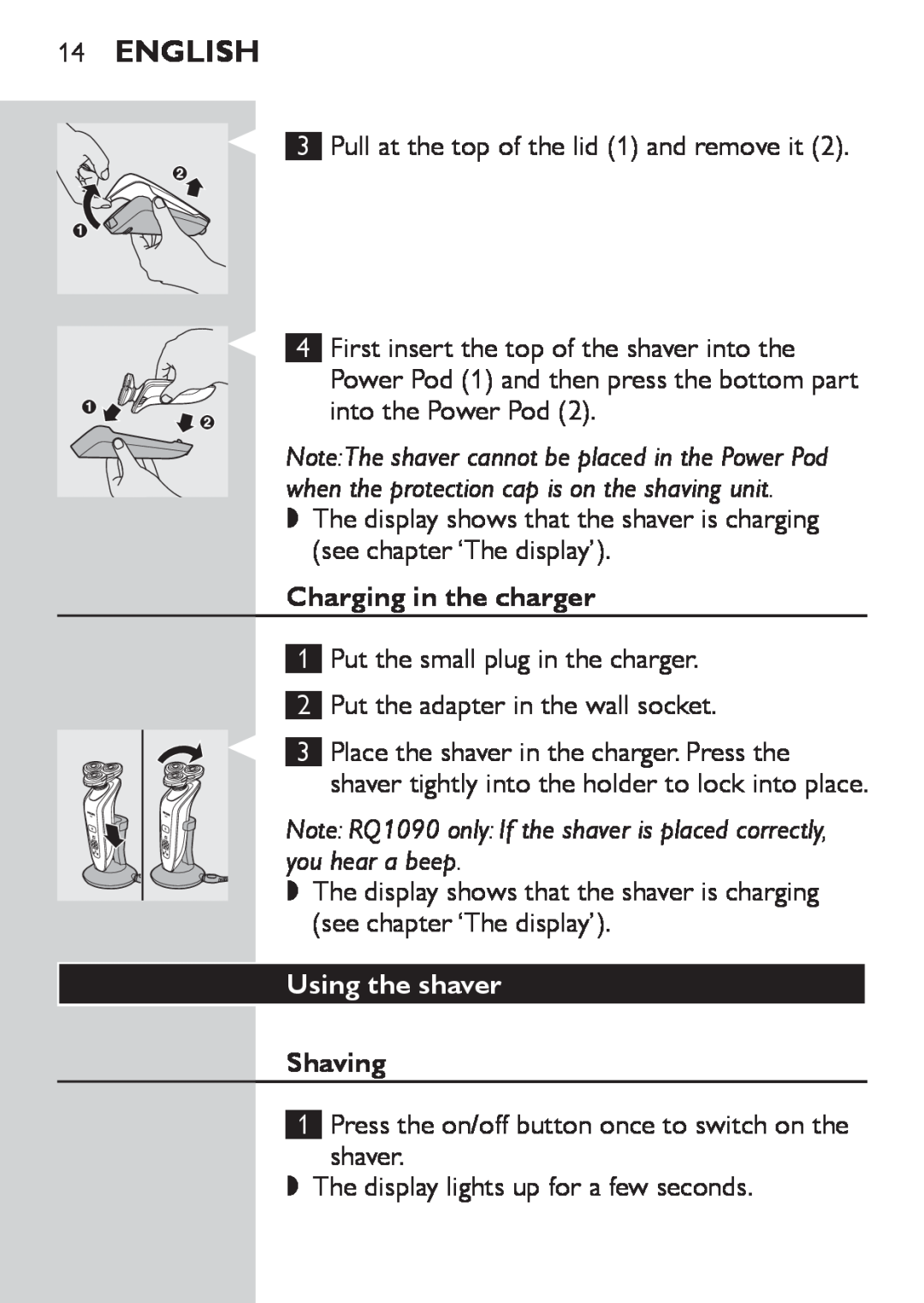 Philips RQ1052 manual English, Charging in the charger, Note RQ1090 only If the shaver is placed correctly, you hear a beep 